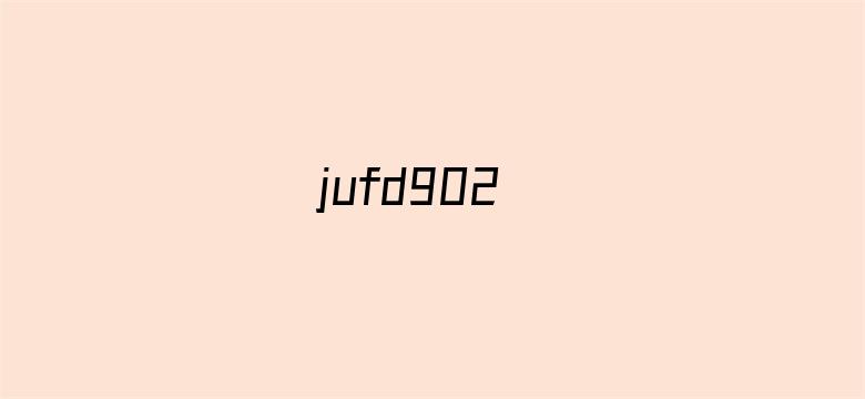 jufd902